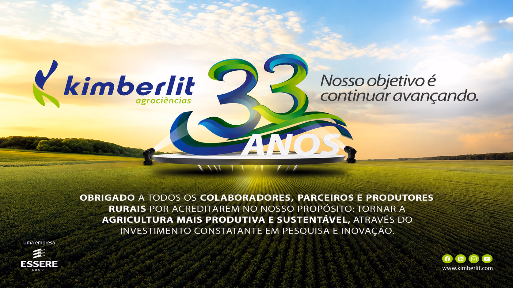 Campanha de 33 anos da Kimberlit Agrociências: Nosso objetivo é continuar avançando